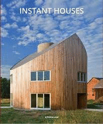 INSTANT HOUSES