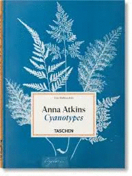 ANNA ATKINS CYANOTYPES