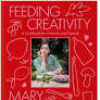 MARY MCCARTNEY FEEDING CREATIVITY (EDICI�N EN INGLES)