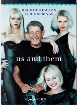 HELMUT NEWTON & ALICE SPRINGS US AND THEM
