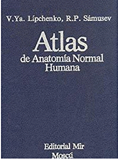 ATLAS DE ANATOM�A NORMAL HUMANA
