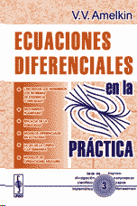ECUACIONES DIFERENCIALES EN LA PR�CTICA