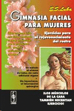 GIMNASIA FACIAL PARA MUJERES