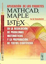 APLICACIN DE LOS PAQUETES MATHCAD, MAPLE Y LATEX