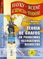 TEORA DE GRAFOS EN PROBLEMAS RECREATIVOS RESUELTOS