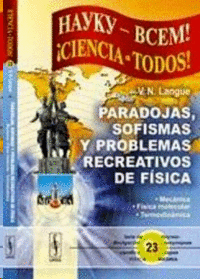 PARADOJAS SOFISMAS Y PROBLEMAS RECREATIVOS DE FISICA