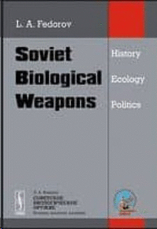 SOVIET BIOLOGICAL WEAPONS