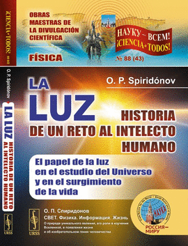 LUZ HISTORIA DE UN RETO AL INTELECTO HUMANO
