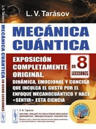 MEC�NICA CU�NTICA EN OCHO LECCIONES EXPOSICI�N