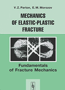 MECHANINCS OF ELASTIC-PLASTIC FRACTURE