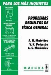 PROBLEMAS RESUELTOS DE FISICA GENERAL T.P.
