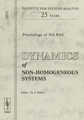 DYNAMICS OF NON-HOMOGENEOUS SYSTEMS TOMO 5