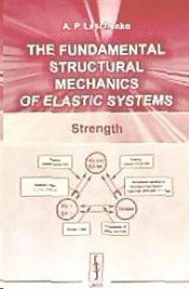 FUNDAMENTAL STRUCTURAL MECHANICS OF ELESTIC SYSTEMS, THE. STRENGTH