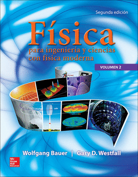 FISICA PARA INGENIERIA Y CIENCIAS VOLUMEN 2