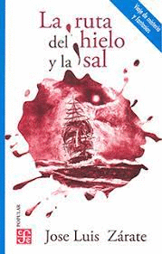 RUTA DEL HIELO Y LA SAL