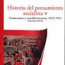 HISTORIA DEL PENSAMIENTO SOCIALISTA V
