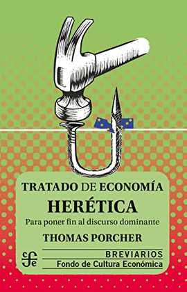 TRATADO DE ECONOM�A HER�TICA
