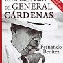 �LTIMOS A�OS DEL GENERAL C�RDENAS