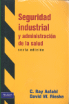 SEGURIDAD INDUSTRIAL Y ADMINISTRACION DE LA SALUD