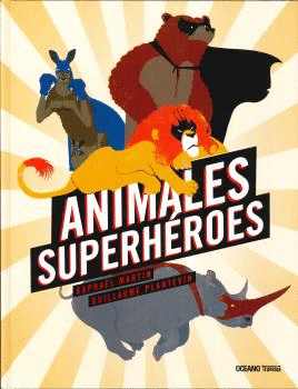 ANIMALES SUPERHROES