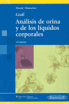 GRAFF. AN�LISIS DE ORINA Y DE LOS L�QUIDOS CORPORALES.