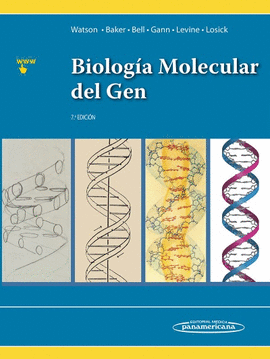 BIOLOGA MOLECULAR DEL GEN 7A.ED.