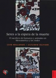 SERES A LA ESPERA DE LA MUERTE