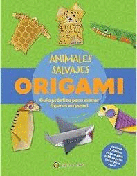 ANIMALES SALVAJES ORIGAMI