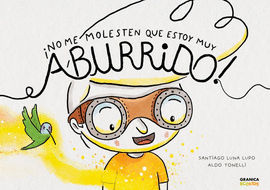 NO ME MOLESTEN QUE ESTOY ABURRIDO