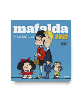 CALENDARIO 2027 MAFALDA FAMILIA DE PARED