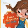 PAULA Y LA PELOTA PERDIDA
