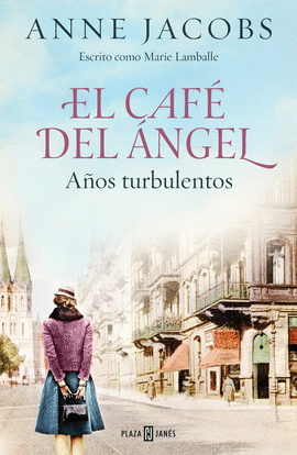 CAFÉ DEL ÁNGEL (2) AÑOS TURBULENTOS