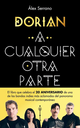 DORIAN . A CUALQUIER OTRA PARTE