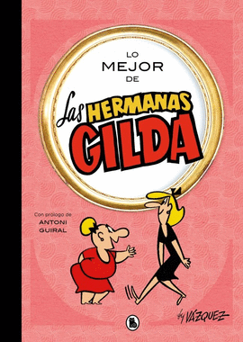 LO MEJOR DE LAS HERMANAS GILDA
