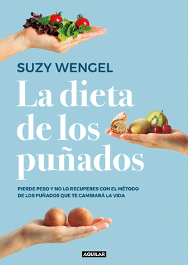LA DIETA DE LOS PU�ADOS