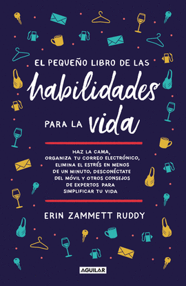 EL PEQUE�O LIBRO DE LAS HABILIDADES PARA LA VIDA