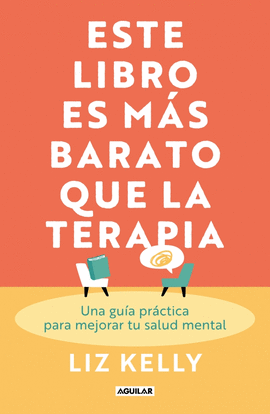 ESTE LIBRO ES M�S BARATO QUE LA TERAPIA