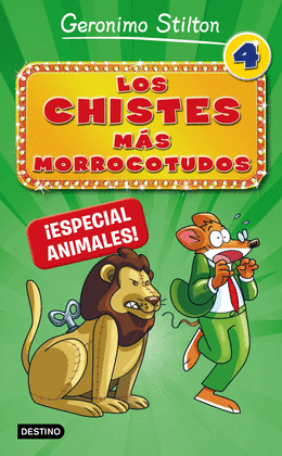 LOS CHISTES M�S MORROCOTUDOS 4. �ESPECIAL ANIMALES!