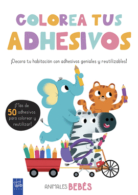 COLOREA TUS ADHESIVOS. ANIMALES BEB�S