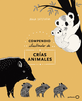 COMPENDIO ILUSTRADO DE ANIMALES Y SUS CRAS