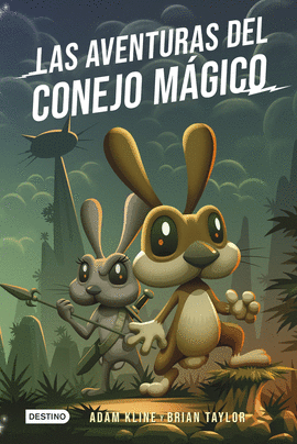 LAS AVENTURAS DEL CONEJO M�GICO