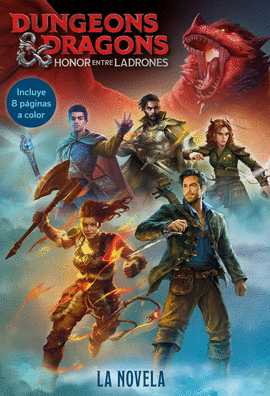 HONOR ENTRE LADRONES. LA NOVELA