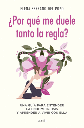 POR QU� ME DUELE TANTO LA REGLA?