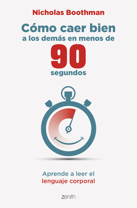 C�MO CAER BIEN A LOS DEM�S EN MENOS DE 90 SEGUNDOS