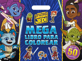 STAR WARS. LAS AVENTURAS DE LOS JVENES JEDI. MEGALIBRO PARA COLOREAR