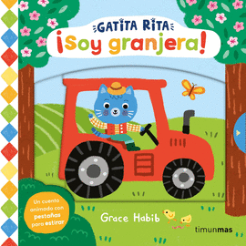 GATITA RITA. SOY GRANJERA!