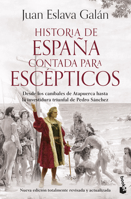 HISTORIA DE ESPAA CONTADA PARA ESCPTICOS