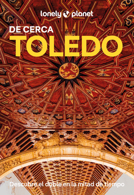 TOLEDO DE CERCA