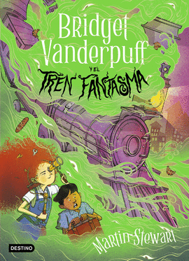 BRIDGET VANDERPUFF Y EL TREN FANTASMA