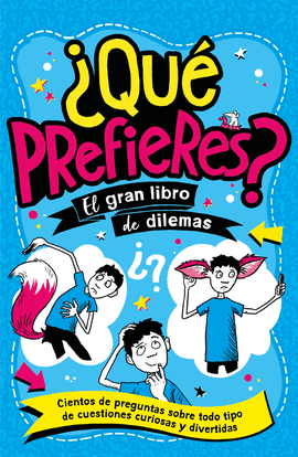 QU PREFIERES ?